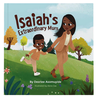 Isaiah's Extraordinary Mum